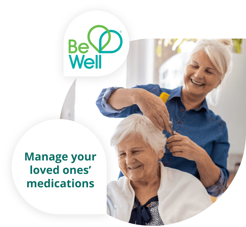 Be Well app caregiver medication management