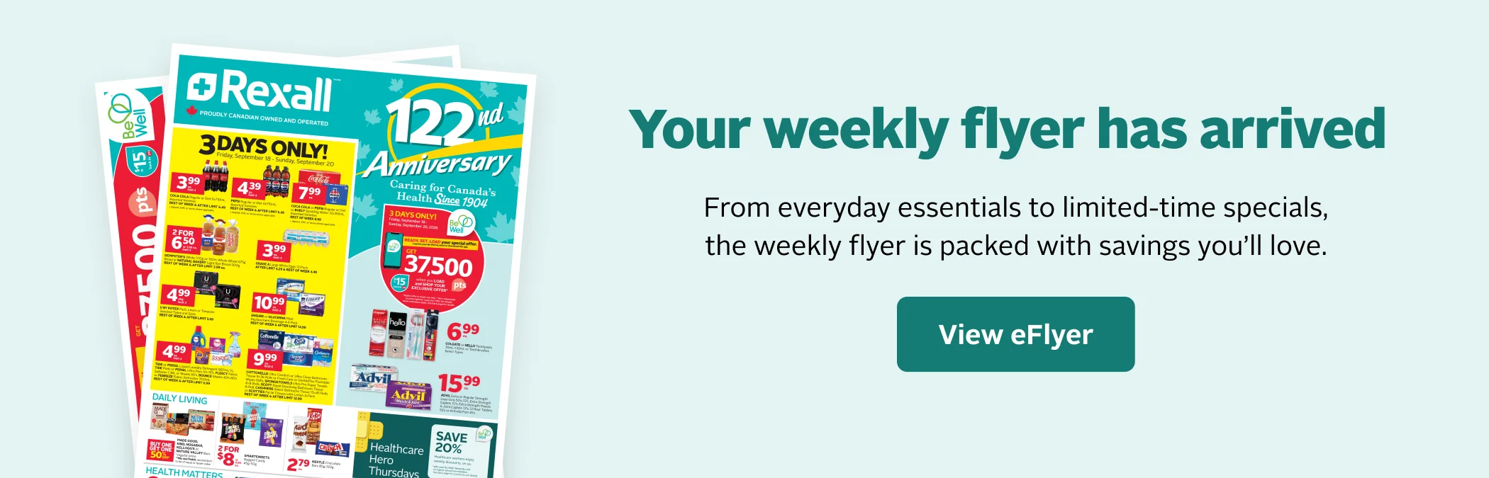 View the latest Rexall weekly eFlyer featuring savings on everyday essentials and limited-time specials.