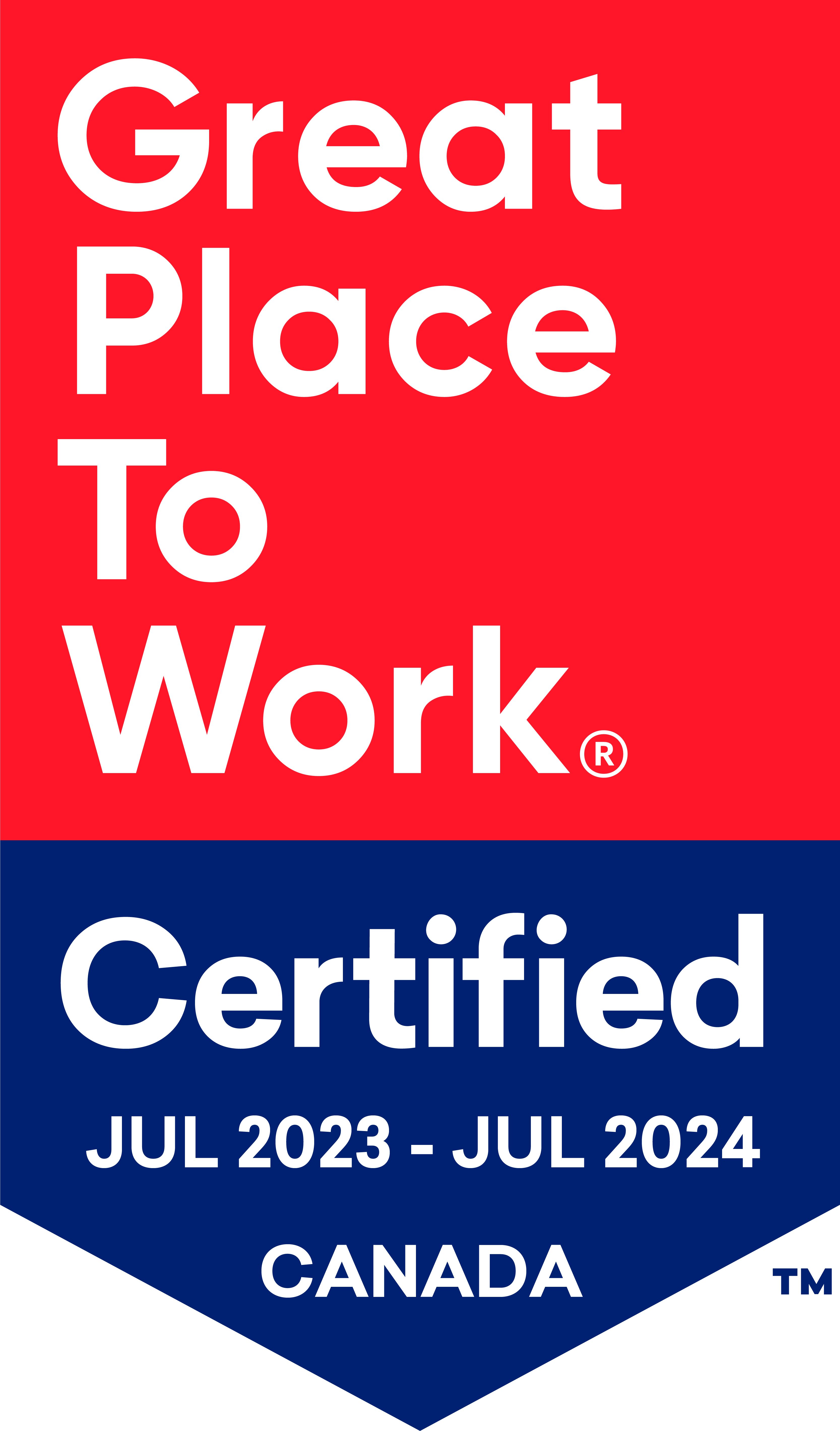 Great Place TO Work® Certified JUL 2023 - JUL 2024 CANADA