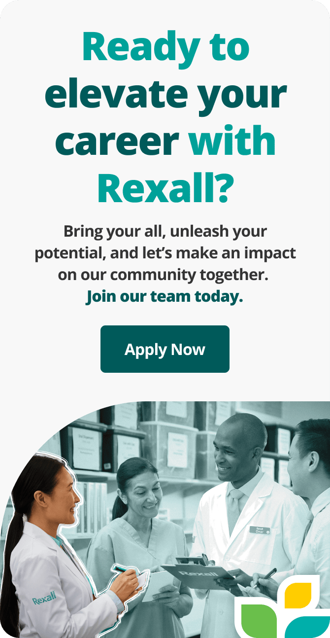 Ready to elevate your career with Rexall? Bring your all, unleash your potential, and let's make an impact on our community together. Join our team today. Click to Apply Now.